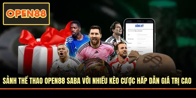 Sảnh thể thao SABA với nhiều kèo cược hấp dẫn